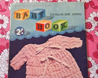 Vintage 1950s Baby Book knitting patterns.  Australian Home Journel magazine knit patterns for new baby clothes, layette, bonnet, bootees