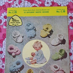 Vintage Patons Craft Book No C19. Knitting pattern book for bonnets and 32 bootee designs. Retro 1960s baby knit book.