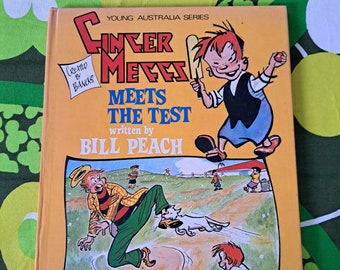 1970's Ginger Megs Meets The Test by Bill Peach. Vintage hardcover 1976 edition. Young Australia Series Book. Children's cricket adventure