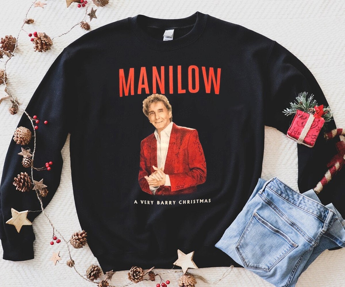 Discover 2022 A Very Barry Manilow Christmas Sweatshirt, Barry Manilow Christmas Sweatshirt