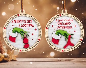 Personalized Good friend is like a good Bra, Underwear Ornament svg, Funny Friend Christmas Ornament svg,Laser cut files,Glowforge svg files