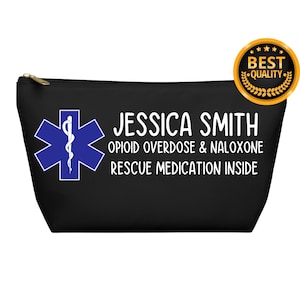 Personalized Opioid Overdose & Naloxone Pouch , Custom Emergency Medication Bag