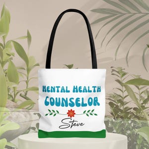 Mental Health Counselor Tote Bag Personalized Steve Gift for Therapist Custom Name Counselor Appreciation Bag
