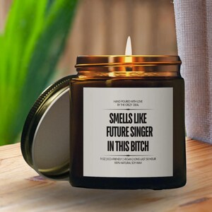 Future Singer Candle Funny Musician Gift Soy Wax Candle Natural Vegan Long Burn Hand Poured Vocalist Humor Gift For Music Lovers