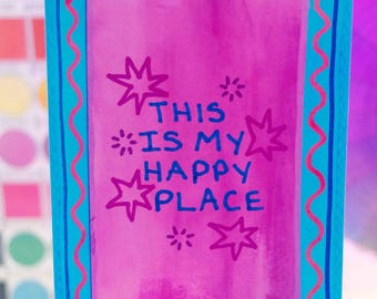 This Is My Happy Place Painting – Colorful Art Print