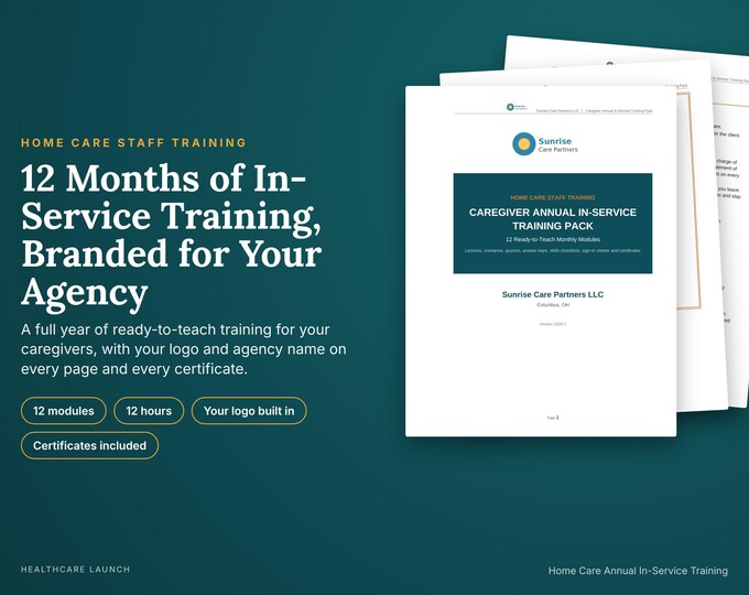 Home Care Annual In-Service Training, 12 Modules With Your Agency Logo, Quizzes, Answer Keys, Certificates, Sign-In Sheets, Word PDF