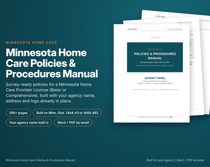 Minnesota Home Care Policy and Procedure Manual, Built With Your Agency Name, Minnesota Rules Cited, Survey Ready, Editable Word and PDF
