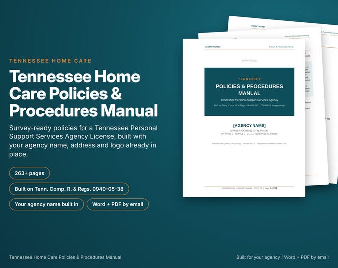 Tennessee Home Care Policy and Procedure Manual, Built With Your Agency Name, Tennessee Rules Cited, Survey Ready, Editable Word and PDF