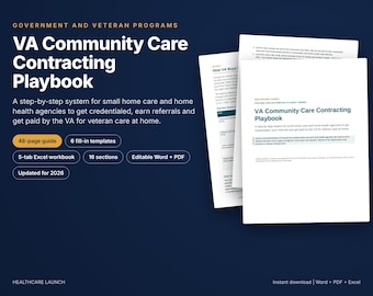 VA Community Care Playbook, Home Care Agency VA Contract Guide, Veterans Care Agreement, Home Health Business, SAM Registration