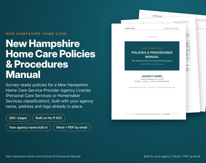 New Hampshire Home Care Policy and Procedure Manual, Built With Your Agency Name, NH Rules Cited, Survey Ready, Editable Word and PDF