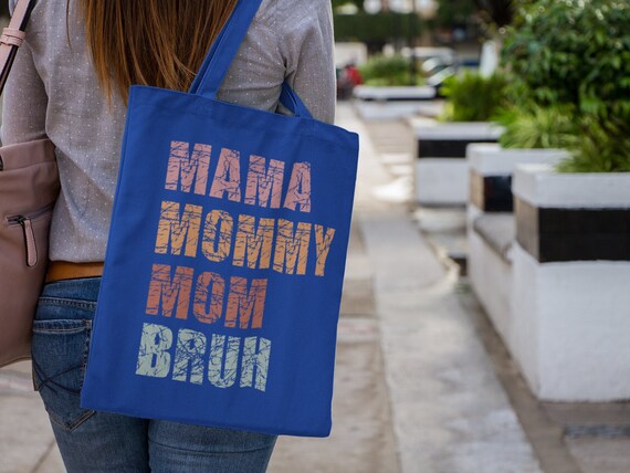 Cute Mama Mommy Mom Bruh Tote,mom tote bag, Grocery Bag,Eco Friendly Shopping Tote Bag,Mothers Day Tote Bag,Mothers Day Gift,Mom's Beach Bag