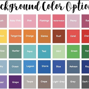 May include: A chart of 50 different background color options for design projects. The colors are organized in rows and columns with their names listed below each color swatch.