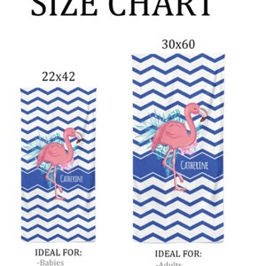 May include: Two beach towels with a pink flamingo design and blue and white chevron pattern. The smaller towel is 22 inches by 42 inches and the larger towel is 30 inches by 60 inches. The towels have the name "Catherine" printed on them.