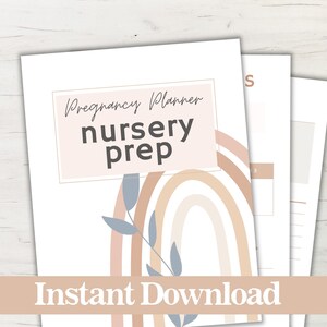 Könnte beinhalten: Druckbarer Schwangerschaftsplaner mit einem Regenbogen- und Blattdesign. Der Text "Pregnancy Planner nursery prep" befindet sich auf dem Cover. Der Text "Instant Download" befindet sich am unteren Rand der Seite.