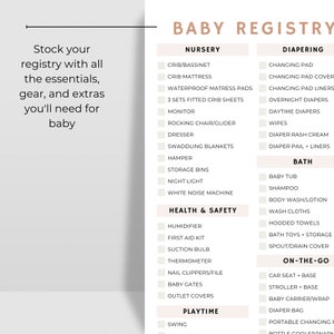 May include: A checklist of items for a baby registry, organized by category: Nursery, Diapering, Bath, Health & Safety, On-the-Go, and Playtime. Each category lists essential items for a new baby, such as a crib, changing pad, baby tub, humidifier, car seat, and swing.