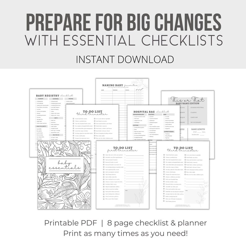 May include: Printable checklist and planner for preparing for a new baby. The checklist includes sections for baby registry, naming baby, to-do lists for each trimester, hospital bag checklist, and a "This or That" baby name edition. The checklists are in black and white with a floral design.