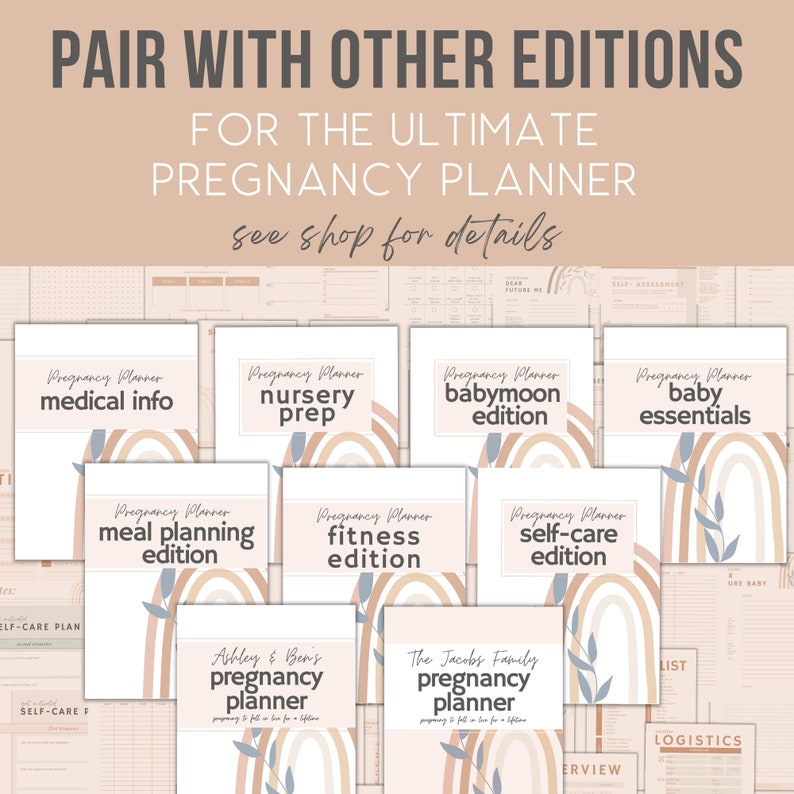 May include: A collection of printable pregnancy planner covers with different themes, including medical info, nursery prep, babymoon, baby essentials, meal planning, fitness, and self-care. The covers feature a rainbow arch design with a light brown and peach color scheme.