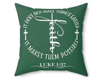 Faith Luke 1:37 Square Pillow, Inspirational Home Decor