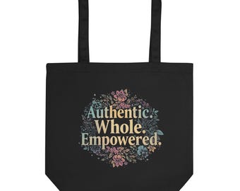 Empowered Affirmation | Floral Eco-Friendly Tote Bag