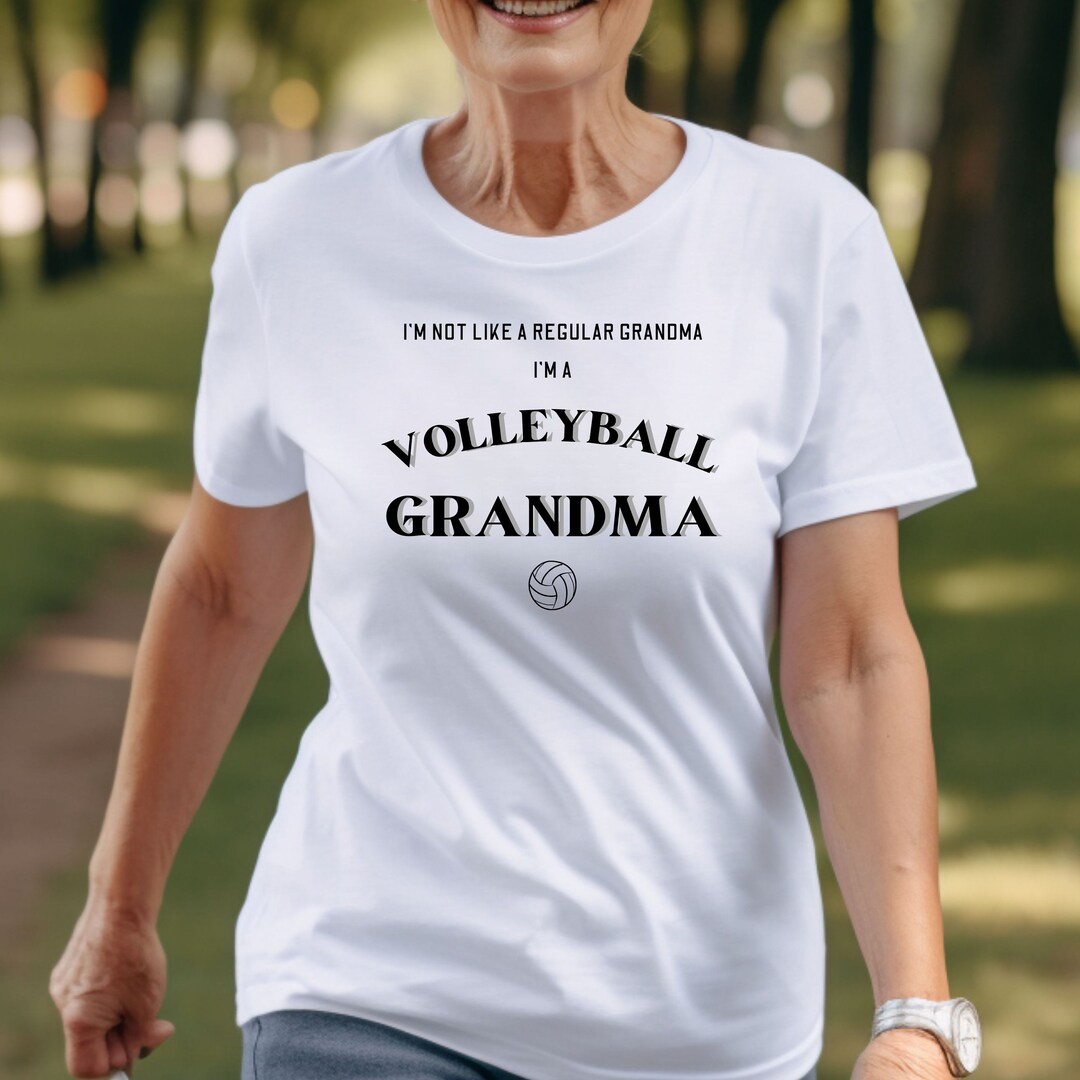 Volleyball Grandma Shirt Not A Regular Grandma Shirt Game Etsy