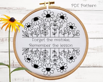 Floral Hand Embroidery PDF Pattern, Inspirational Quote, Digital Download