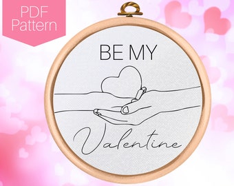 Be My Valentine Hand Embroidery Pattern - PDF Pattern Download - Heart Hands
