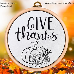 Give Thanks Hand Embroidery Pattern: Pumpkin Floral Design (PDF Pattern)