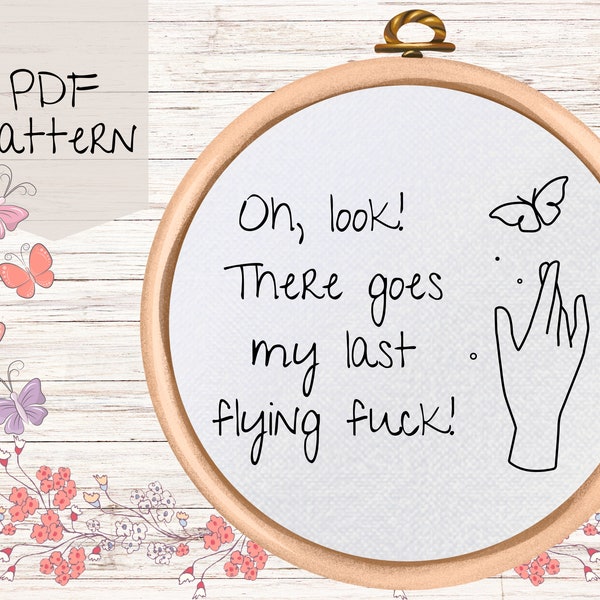 Flying Fuck Butterfly Hand Embroidery Design -PDF Pattern - Beginner Embroidery - Funny Saying