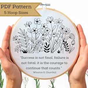 Flower Quote Hand Embroidery PDF Pattern for 5 Hoop Sizes - Instant Download