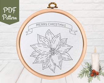 PDF Pattern - Merry Christmas - Poinsettia Hand Embroidery Design - Beginner Embroidery