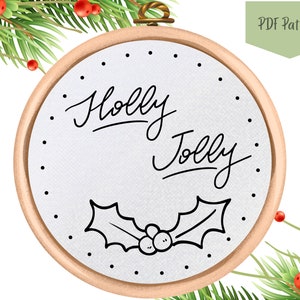 PDF Pattern - Christmas Hand Embroidery Design - Holly Jolly - Beginner Embroidery