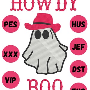 Howdy Boo Cowboy Ghost Embroidery File - 3 Sizes- Spooky Western Machine Embroidery Design