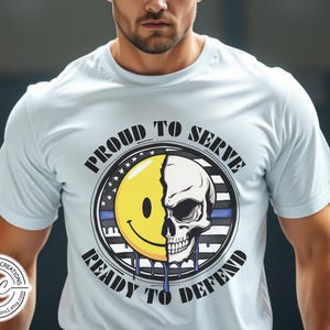 Camiseta da linha fina azul da polícia, camiseta orgulhosa de servir, pronta para defender, camiseta LEO, presente para policial, vestuário para a família da polícia