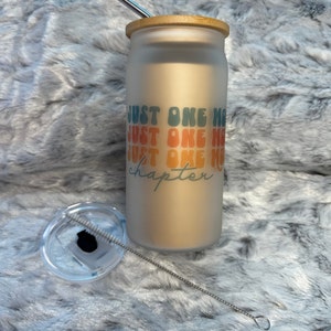 One More Chapter glass beer can| Glass Drinking Jar| Iced Coffee Cup| Glass Tumbler
