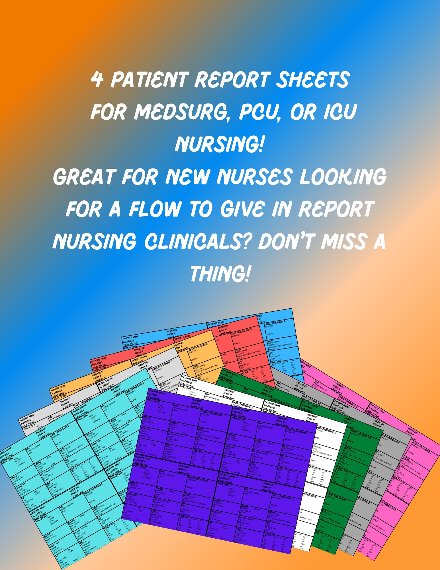 Nursing Report Sheets 4 Patient Report Sheet Multi Colored Report Sheet