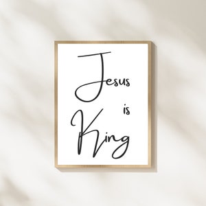 Jesus is King | Christian download | Print
