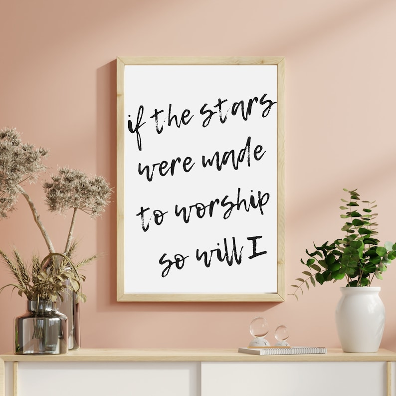If the Stars Were Made to Worship so Will I | Christian Song Printable