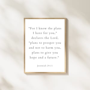 Jeremiah 29:11, For I know the plans I have for you, Scripture verse, Bible verse, Scripture wall art, Bible wall art, Christian wall art