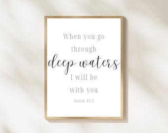 Jesaja 43:2 | Wenn du durch tiefes Wasser gehst, bin ich bei dir | Bibelvers Download | Drucken