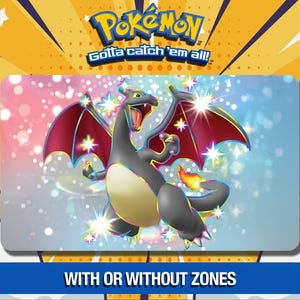 May include: A graphic featuring a Charizard Pokémon illustration with a gray body, red wings, and a flame on its tail. The image includes the Pokémon logo and the text "Gotta catch 'em all!" with the text "WITH OR WITHOUT ZONES" at the bottom.