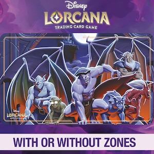 May include: A Disney Lorcana Trading Card Game playmat featuring a group of gargoyles with large wings, set against a purple and blue background. The playmat has the game's logo at the top and the text "WITH OR WITHOUT ZONES" at the bottom.