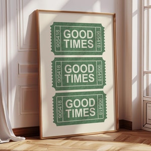 Good Times Ticket Poster Printable, Vintage Art Print, Retro Wall Art Print, Trendy Wall Art, Gift for Her, Minimalist Art, Bar Cart Art