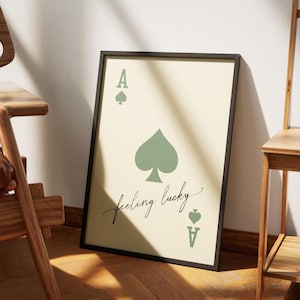 Ace of Spades Feeling Lucky Print Poster, Retro Trendy Wall Art, Aesthetic Print, Playing Card Poster Print, Green Wall Art, Wall Sayings