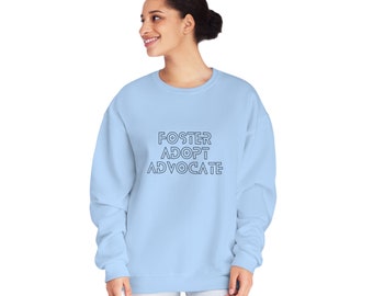 Foster Adopt Advocate Crewneck Sweatshirt