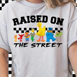 Vintage Cartoon-Inspired Unisex T-Shirt: Raised on the Street, Retro Tee, Nostalgic Apparel, Gift for Kids, Birthday Shirt