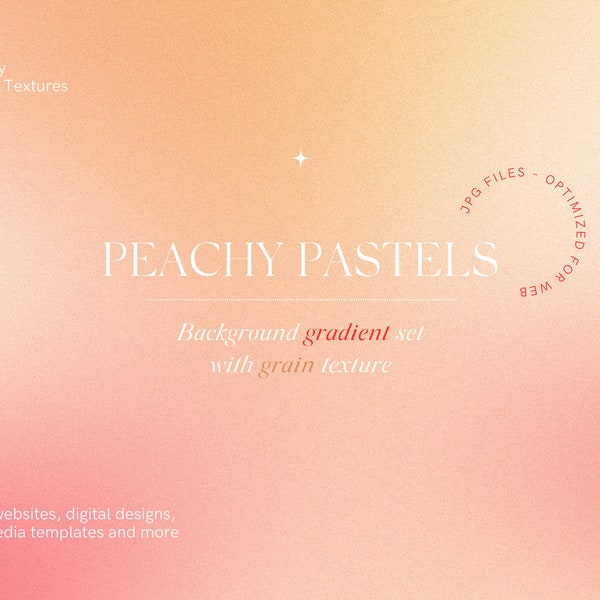 Peach Pastel Gradient Background Bundle with Noise / Grainy Texture, Warm Pastel Orange Pink Yellow Gradient, Soft colors, Gradient Aura