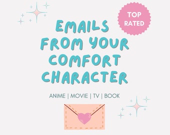 E-Mails von Ihrem Komfort-Charakter, personalisierte Penpal-Briefe, Anime / Film / TV / Buch-Charaktere