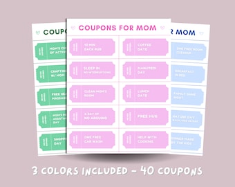 May include: Three printable sheets of coupons for mom. The coupons are in green, pink, and blue. Each sheet has 10 coupons with different activities or favors for mom. The text on the coupons includes "Coffee Date", "Free Hug", "Clean Mom's Room", "Breakfast in Bed", "Nature Day", "Dinner Made by the Kids", and "Mom's Choice of Activity".