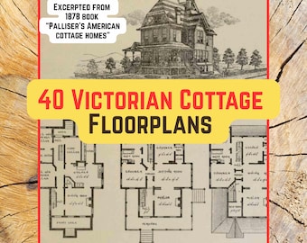 Pode incluir: Ilustração de uma casa vitoriana com o texto "40 Plantas Baixas de Chalés Victorianos" e "Excerto do livro de 1878 'Palliser's American Cottage Homes'". A imagem inclui plantas arquitetónicas.