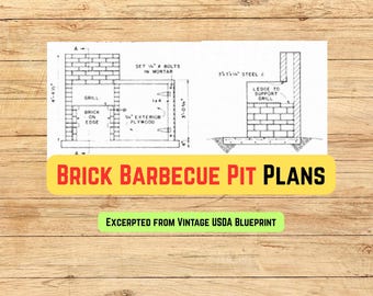 Brick Barbecue Pit Plans (PDF file instant download, 1-page blueprint, from vintage USDA plan)